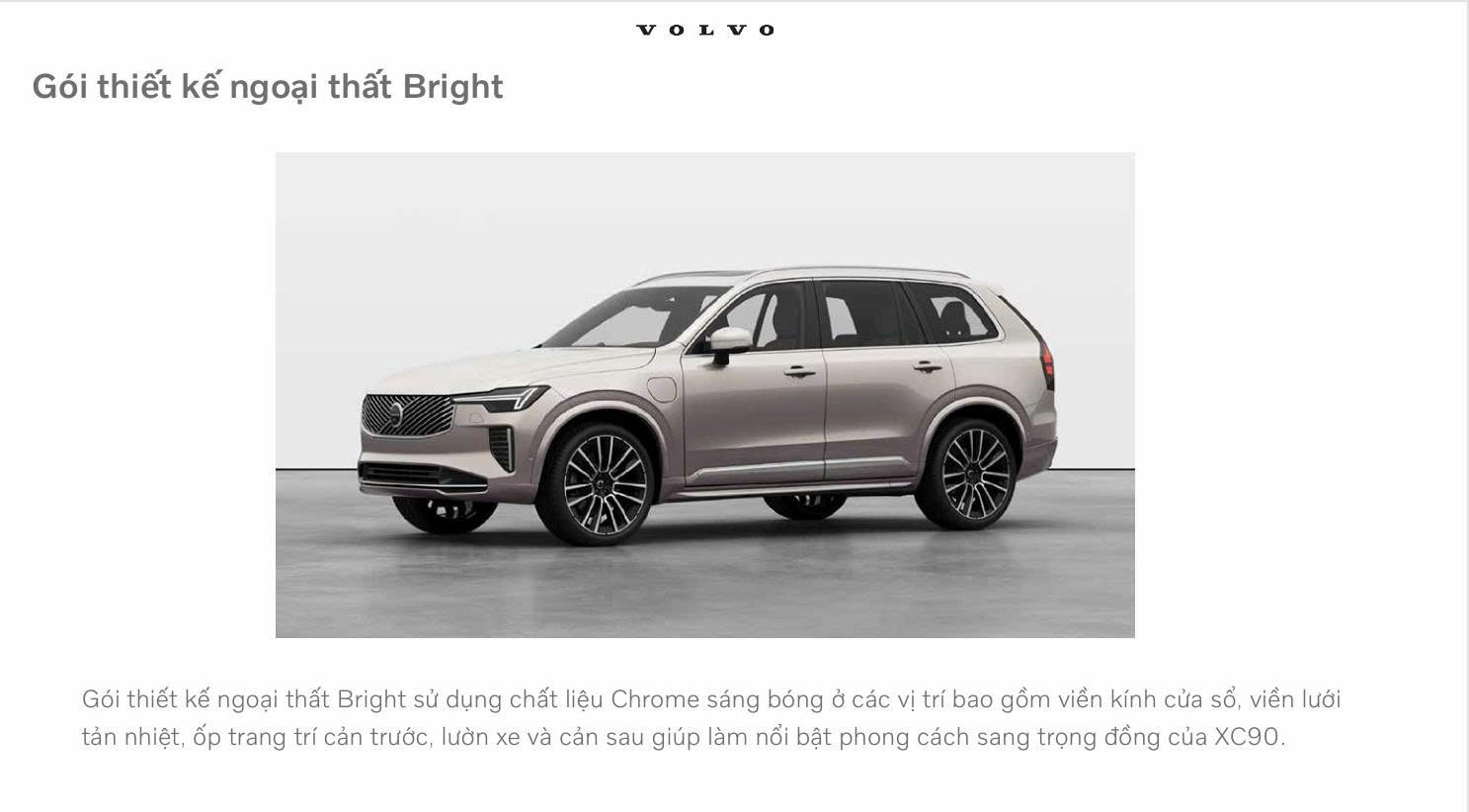 Volvo Xc90 Plug In Hybrid 2026 all New được trang bị gói ngoại thất Bright - Sang trọng và lịch lãm.