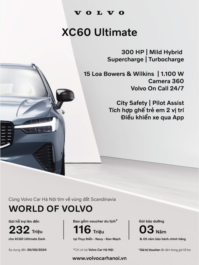 Volvo XC60 Ultimate 2024 - Mẫu SUV Đẳng cấp Thụy Điển, An Toàn, Lịch lãm