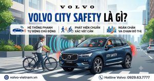 Volvo City Safety Là Gì? Nguyên Lý Và Ưu Điểm Nổi Bật